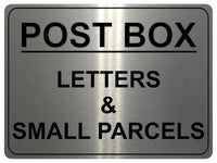 832 POST BOX LETTERS & SMALL PARCELS Metal Aluminium Plaque Sign House Gate Door