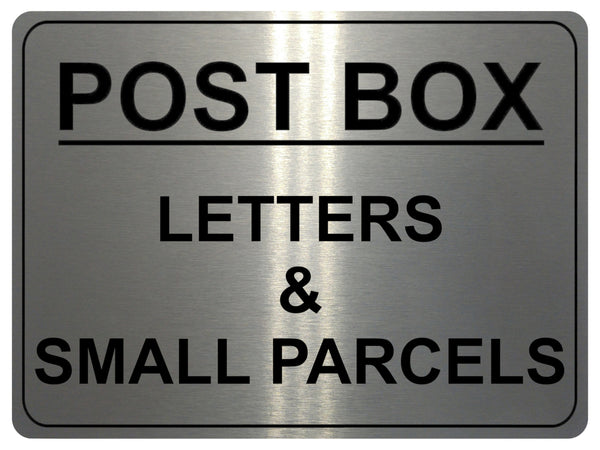 832 POST BOX LETTERS & SMALL PARCELS Metal Aluminium Plaque Sign House Gate Door