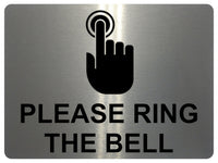 AL011 PLEASE RING THE BELL Metal Aluminium Plaque Sign Door Gate House Office