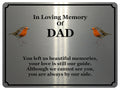 1848 In Loving Memory Of DAD Robin Memorial Funeral Metal Aluminium Plaque Sign