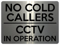 1843 NO COLD CALLERS CCTV IN OPERATION Door Metal Aluminium Plaque Sign