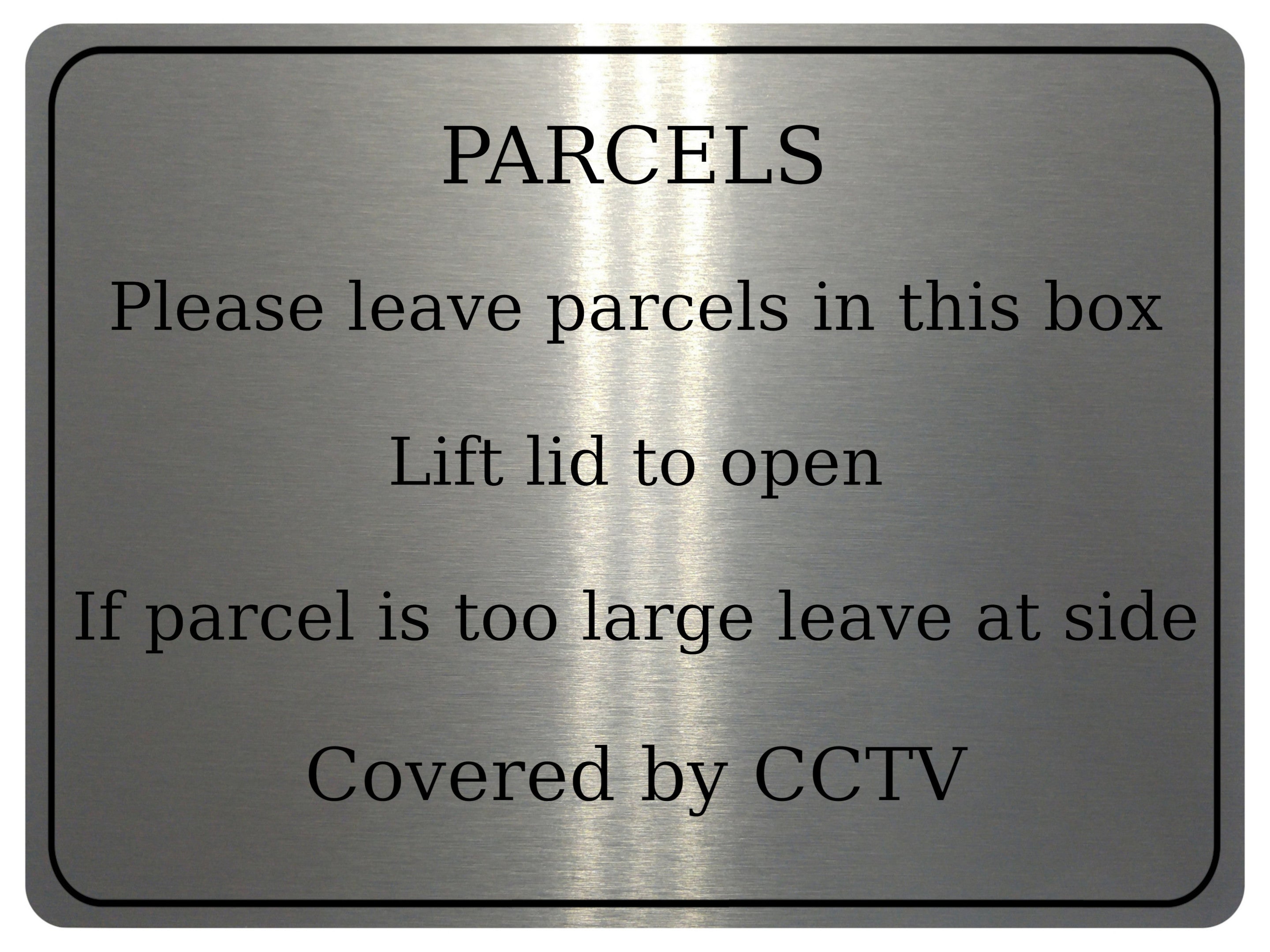 1271 PARCELS Covered by CCTV Metal Aluminium Plaque Sign Box Door House Office