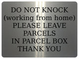 1290 DO NOT KNOCK (working from home) Metal Aluminium Plaque Sign Door PARCEL BOX