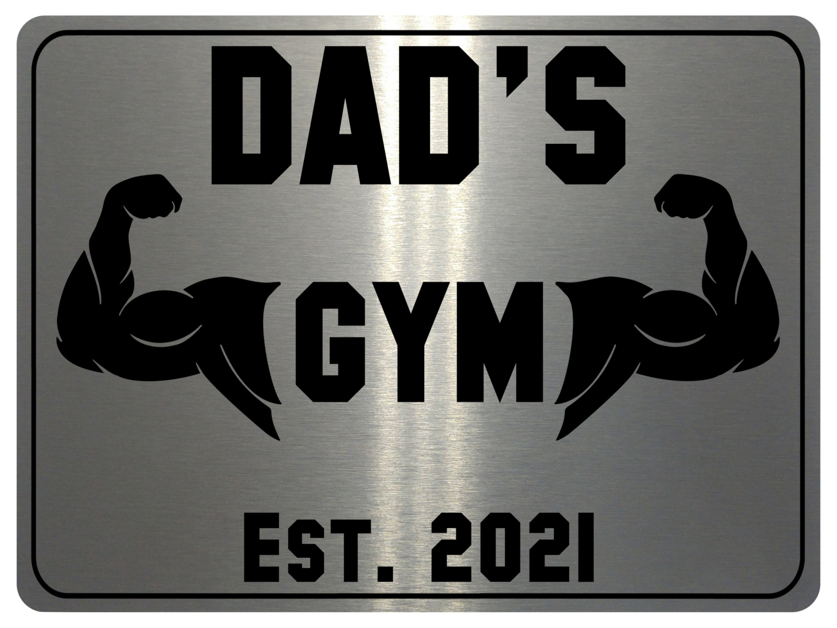 685 Custom Personalised DAD'S Gym Metal Aluminium Sign Plaque Fitness Door Wall
