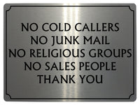 524 NO COLD CALLERS NO JUNK MAIL Metal Aluminium Plaque Sign Front Door Wall House Office