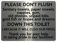 1652 PLEASE DON'T FLUSH DOWN THIS TOILET Metal Aluminium Plaque Sign Paper