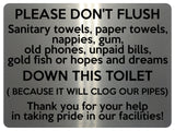 1652 PLEASE DON'T FLUSH DOWN THIS TOILET Metal Aluminium Plaque Sign Paper