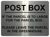 1272 POST BOX IF THE PARCEL IS TOO LARGE.. Metal Aluminium Plaque Sign House Door Gate