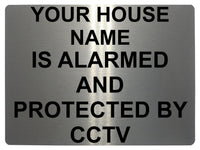 508 Custom Personalised CCTV ALARMED AND PROTECTED Metal Aluminium Sign Plaque Door House