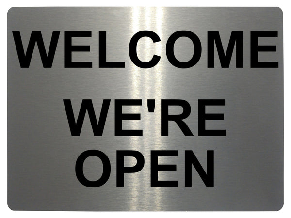 601 WELCOME WE'RE OPEN Metal Aluminium Plaque Sign For Door House Office Shop Bar Pab