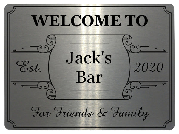 192 Personalised WELCOME TO YOUR NAME BAR Metal Aluminium Sign Door Plaque Pub