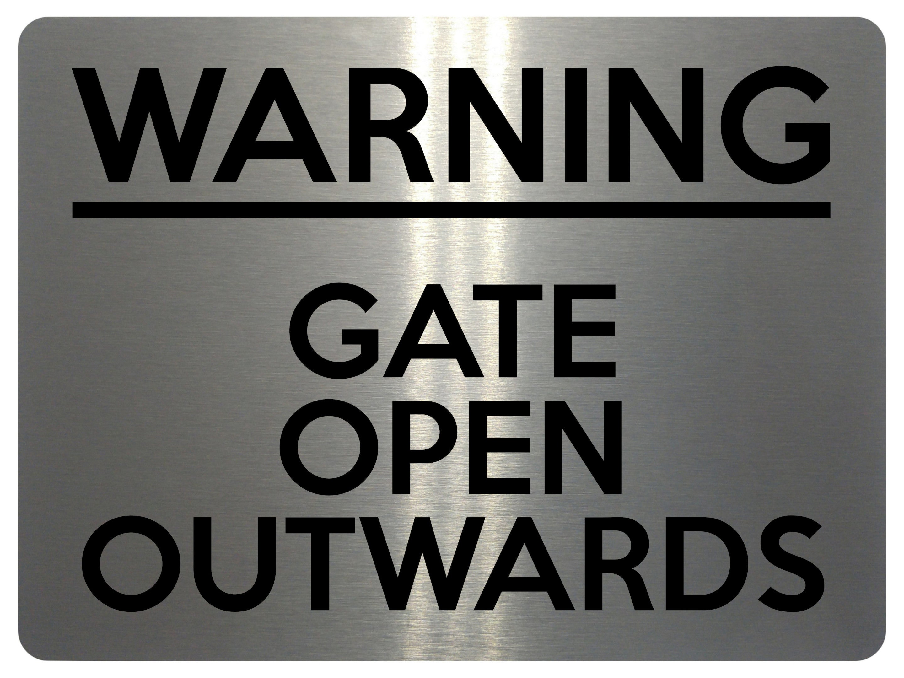 1707 WARNING GATE OPEN OUTWARDS Safety Metal Aluminium Plaque Sign