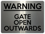 1707 WARNING GATE OPEN OUTWARDS Safety Metal Aluminium Plaque Sign