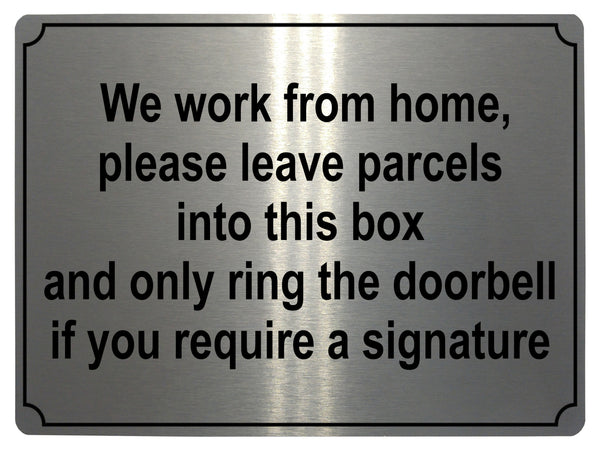 538 We work from home Metal Aluminium Plaque Sign Door Bell Letters Parcels House Office