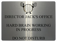 526 Personalised DIRECTOR HARD BRAIN Metal Aluminium Sign Plaque For Door Office