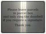 738 Please leave parcels in parcel box Ring Doorbell Metal Aluminium Plaque Sign House Office Letters