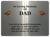 1847 In Loving Memory Of DAD Robin Memorial Funeral Metal Aluminium Plaque Sign