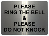 500 PLEASE RING BELL DO NOT KNOCK Metal Aluminium Plaque Sign Door House Office