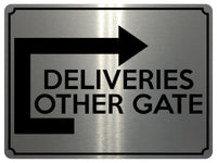 1761 DELIVERIES OTHER GATE Arrow Right Door Metal Aluminium Plaque Sign