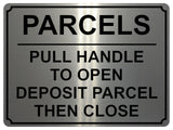 1862 PARCELS PULL HANDLE TO OPEN DEPOSIT PARCEL Metal Aluminium Plaque Sign