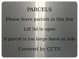 1270 PARCELS Covered by CCTV Metal Aluminium Plaque Sign Box Door House Office