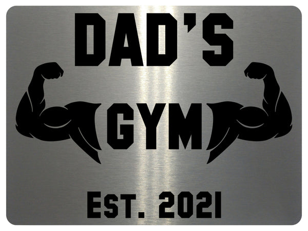 684 Custom Personalised DAD'S Gym Metal Aluminium Sign Plaque Fitness Door Wall