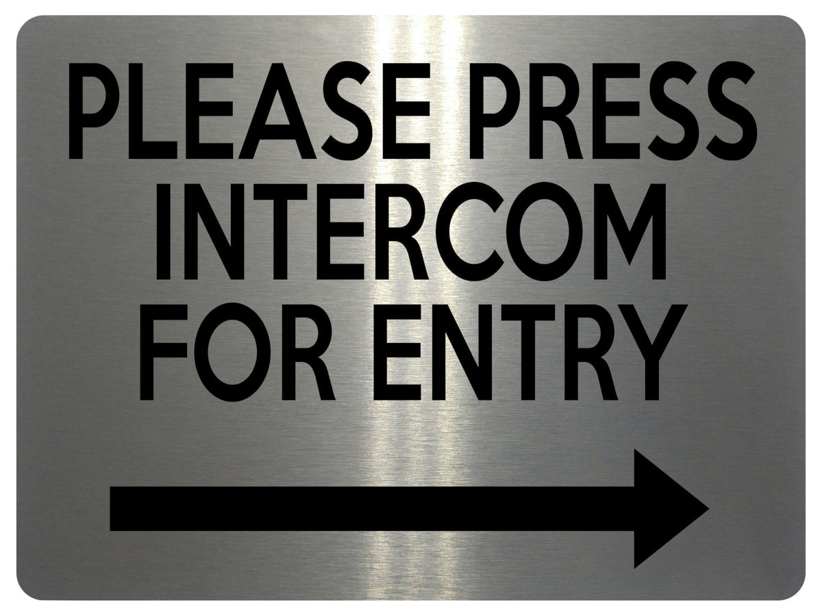 Interecom Sign 1904 PLEASE PRESS INTERCOM FOR ENTRY Door Gate Right Metal Aluminium P ...