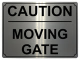 512 CAUTION MOVING GATE Metal Aluminium Door Sign Plaque For House Office Pub