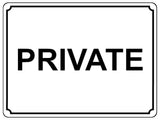 1391 PRIVATE Metal Aluminium Plaque Sign House Office Door Gate Bar Hotel Pub