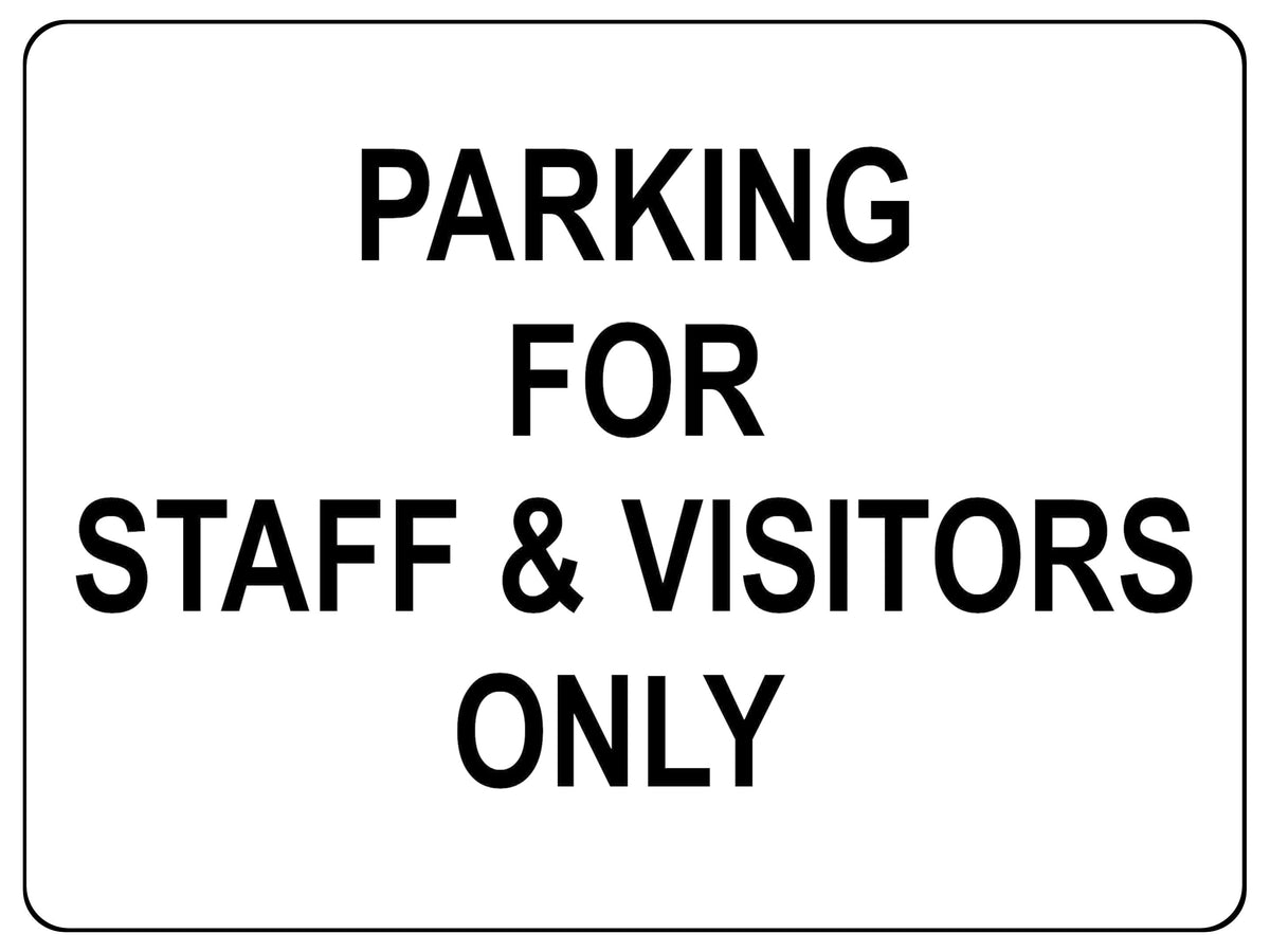 1083 PARKING FOR STAFF & VISITORS ONLY Metal Aluminium Plaque Sign Door Office