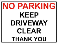 535 NO PARKING KEEP DRIVEWAY CLEAR Metal Aluminium Plaque Sign Door Gate House