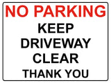 535 NO PARKING KEEP DRIVEWAY CLEAR Metal Aluminium Plaque Sign Door Gate House