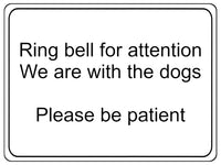 1196 Ring bell for attention, Dogs Metal Aluminium Plaque Sign Door Gate House