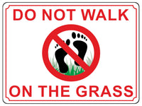 899 DO NOT WALK ON THE GRASS Metal Aluminium Plaque Sign House Garden Lawn