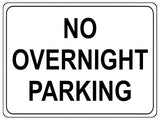 1265 NO OVERNIGHT PARKING Metal Aluminium Plaque Sign Gate Door House Office