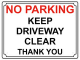 536 NO PARKING KEEP DRIVEWAY CLEAR Metal Aluminium Plaque Sign Door Gate House