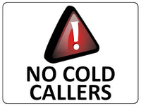 1069 NO COLD CALLERS Metal Aluminium Plaque Sign Door Gate Wall House Office Pub