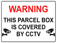 629 WARNING PARCEL BOX IS COVERED BY CCTV Metal Aluminium Plaque Sign Door House Office