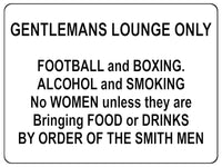 1010 GENTLEMANS LOUNGE ONLY Funny Metal Aluminium Plaque Sign Door Wall House