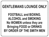 1010 GENTLEMANS LOUNGE ONLY Funny Metal Aluminium Plaque Sign Door Wall House