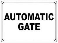 740 AUTOMATIC GATE Safety Metal Aluminium Plaque Sign For House Office Garden