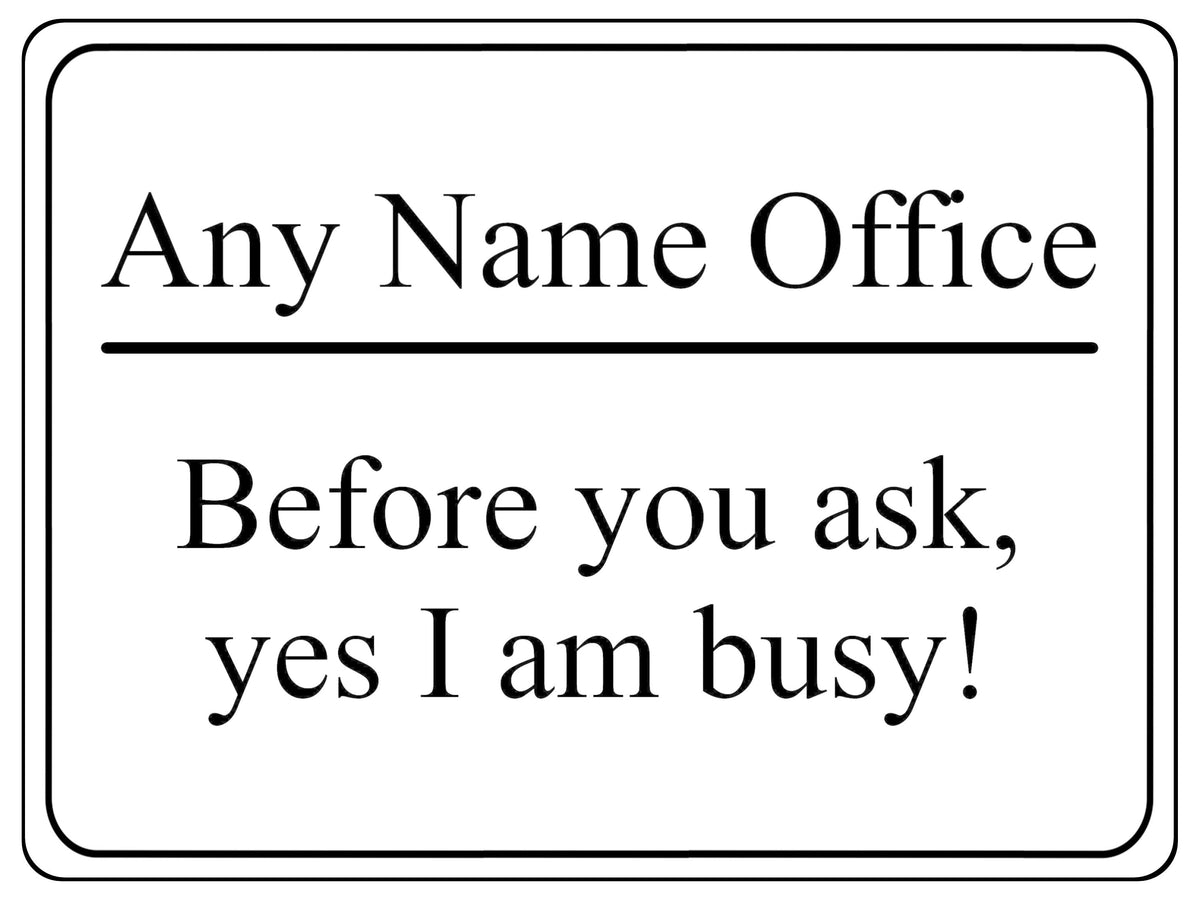 1201 Custom Personalised Office Name Funny Metal Aluminium Sign Plaque Door House