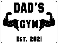 684 Custom Personalised DAD'S Gym Metal Aluminium Sign Plaque Fitness Door Wall