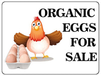 1607 ORGANIC EGGS FOR SALE Farm Metal Aluminium Plaque Sign Door Gate House