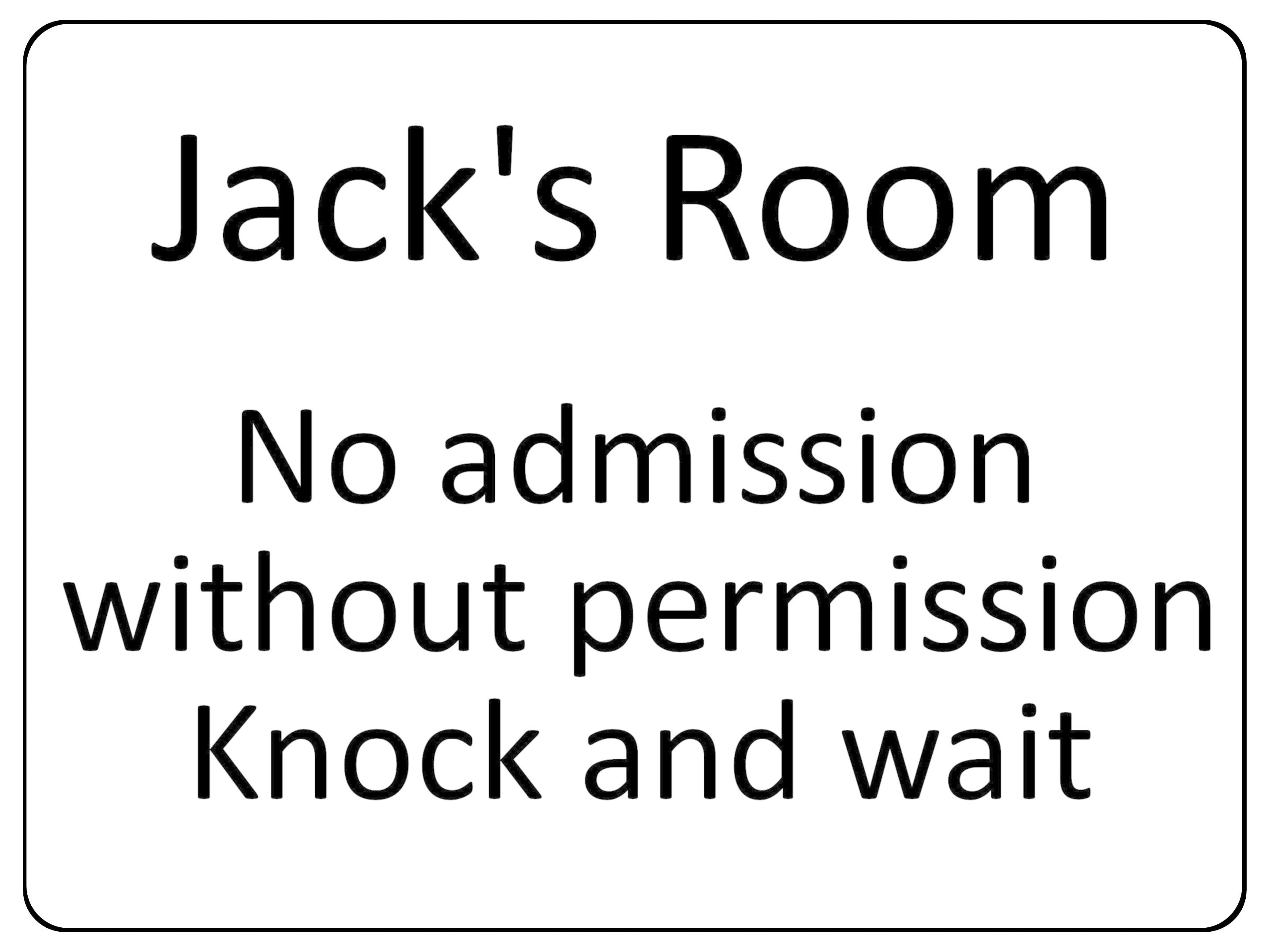 873 Custom Personalised Name's Room No admission, Knock and wait Metal Aluminium Plaque Sign Door House