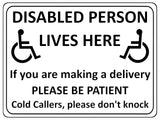 1245 DISABLED PERSON LIVES HERE Metal Aluminium Plaque Sign For Door Gate House