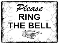 710 PLEASE RING THE BELL DIRECTION RIGHT Metal Door Sign Plaque House Office Gate