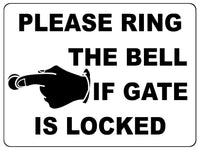 1234 PLEASE RING THE BELL IF GATE IS LOCKED Metal Aluminium Plaque Sign House Office