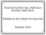 565 PLEASE LEAVE ALL PARCELS INSIDE THIS BOX NO NEED TO KNOCK Metal Aluminium Plaque Sign Door House