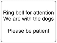 1195 Ring bell for attention, Dogs Metal Aluminium Plaque Sign Door Gate House